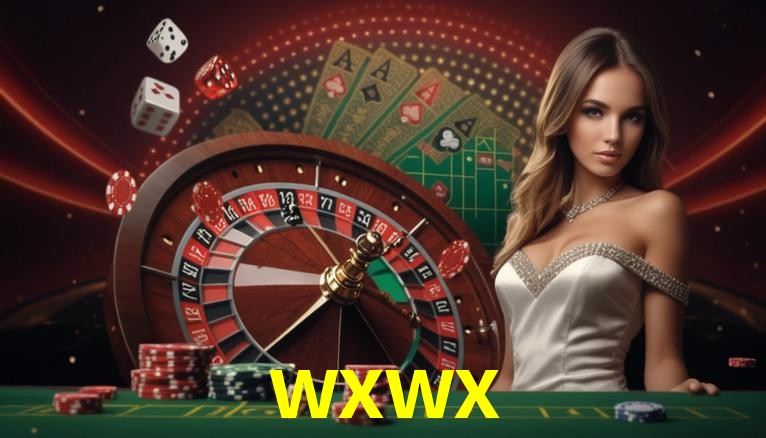 Live Casino wxwx